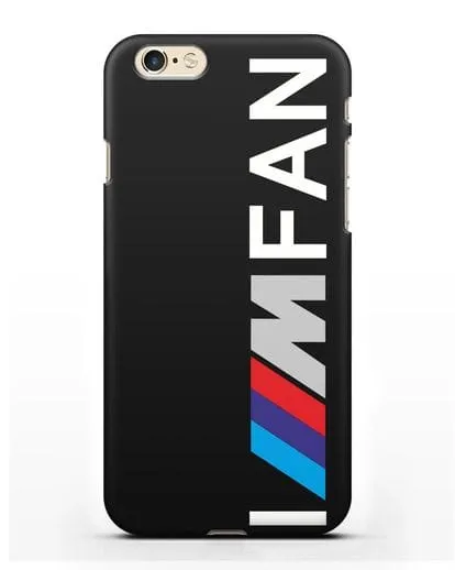 Чехол BMW M серии I am fan силиконовый для iPhone 6