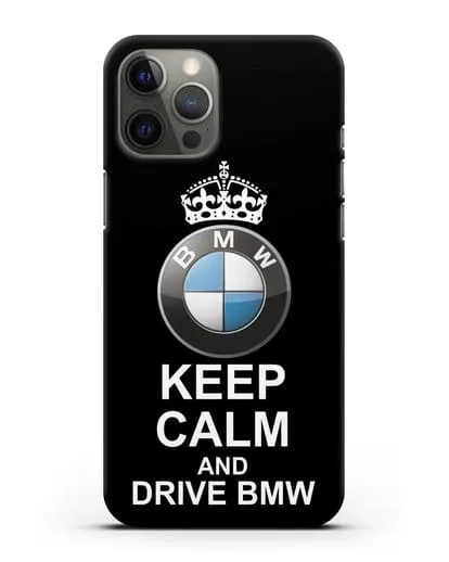 Чехол с надписью Keep Calm and Drive BMW силиконовый для iPhone 12 Pro Max