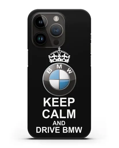 Чехол с надписью Keep Calm and Drive BMW силиконовый для iPhone 14 Pro