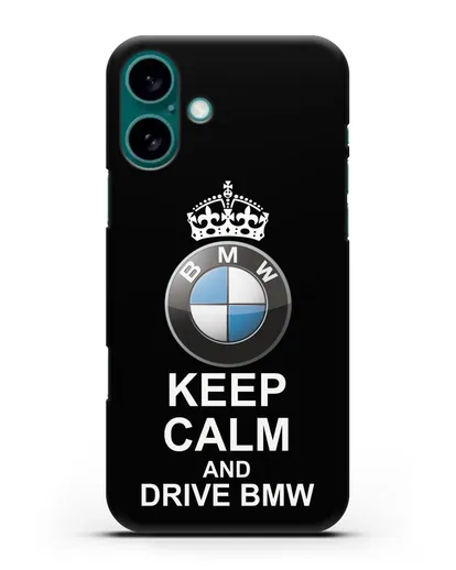 Чехол с надписью Keep Calm and Drive BMW силиконовый для iPhone 16 Plus