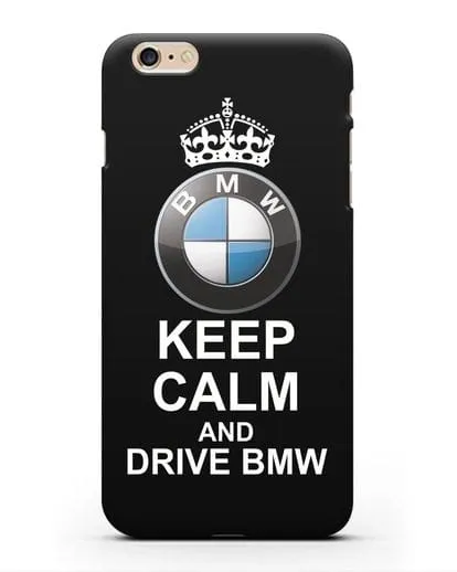 Чехол с надписью Keep Calm and Drive BMW силиконовый для iPhone 6 Plus