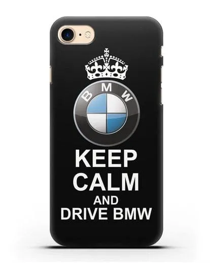 Чехол с надписью Keep Calm and Drive BMW силиконовый для iPhone 7