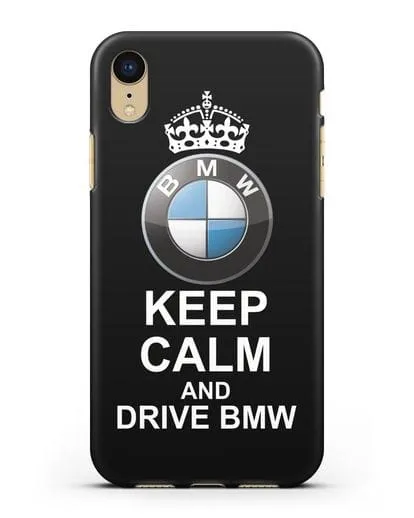 Чехол с надписью Keep Calm and Drive BMW силиконовый для iPhone XR