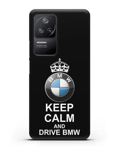 Чехол с надписью Keep Calm and Drive BMW силиконовый для Xiaomi Poco F4