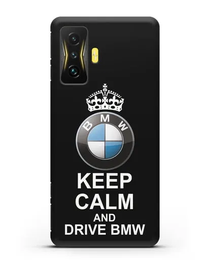 Чехол с надписью Keep Calm and Drive BMW силиконовый для Xiaomi Poco F4 GT