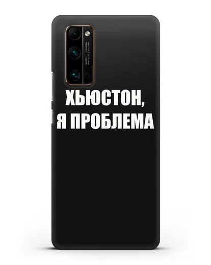 Чехол с надписью Хьюстон, я проблема силиконовый для Honor 30 Pro