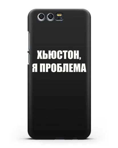 Чехол с надписью Хьюстон, я проблема силиконовый для Honor 9