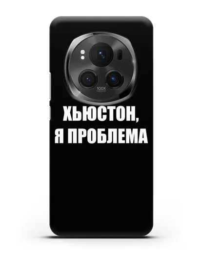 Чехол с надписью Хьюстон, я проблема силиконовый для Honor Magic 6 Pro