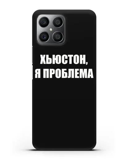Чехол с надписью Хьюстон, я проблема силиконовый для Honor X8