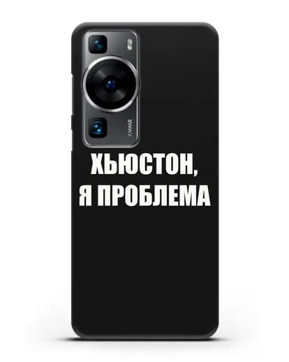 Чехол с надписью Хьюстон, я проблема силиконовый для Huawei P60