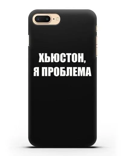 Чехол с надписью Хьюстон, я проблема силиконовый для iPhone 7 Plus
