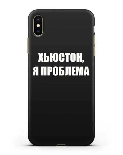Чехол с надписью Хьюстон, я проблема силиконовый для iPhone XS Max