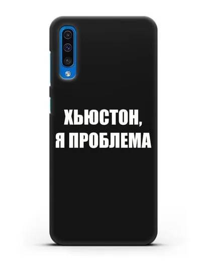 Чехол с надписью Хьюстон, я проблема силиконовый для Samsung Galaxy A50