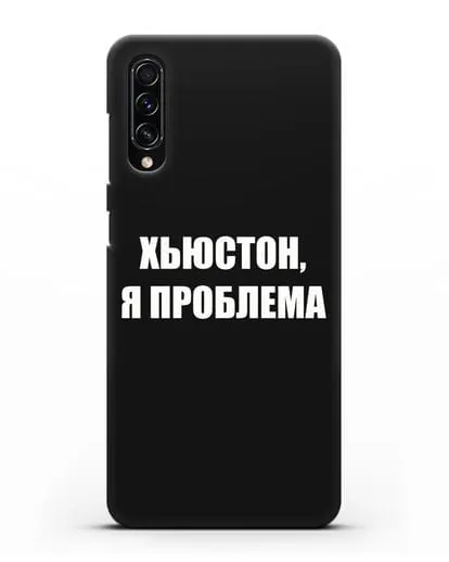 Чехол с надписью Хьюстон, я проблема силиконовый для Samsung Galaxy A70s [SM-A707F]