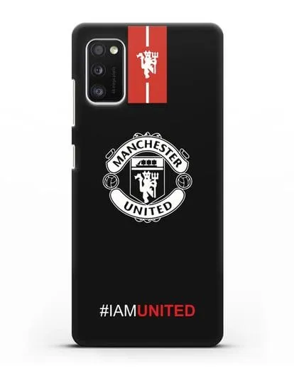 Чехол ФК Манчестер Юнайтед с надписью #IAMUNITED силиконовый для Samsung Galaxy A41 [SM-A415F]