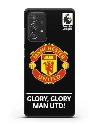 Чехол Манчестер Юнайтед с надписью GLORY, GLORY MAN UTD силиконовый для Samsung Galaxy A53