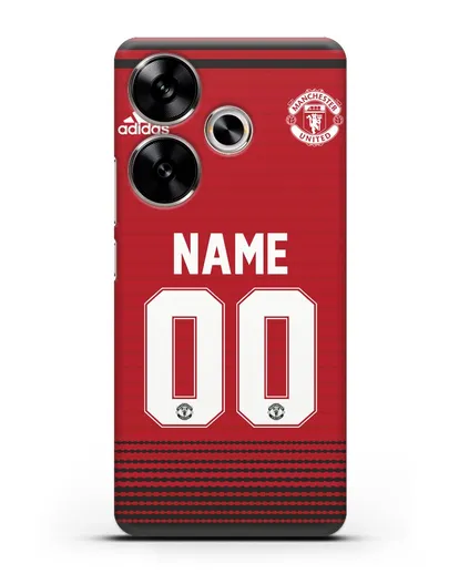 Именной чехол Манчестер Юнайтед с фамилией и номером (сезон 2018-2019) красная форма силиконовый для Xiaomi Poco F6