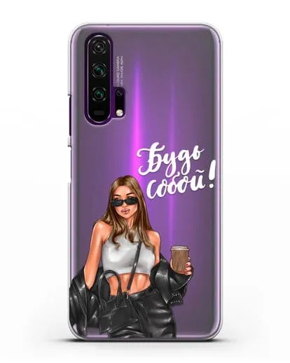 Чехол с иллюстрацией девушки и надписью Будь собой силиконовый для Honor 20 Pro