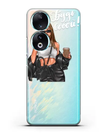 Чехол с иллюстрацией девушки и надписью Будь собой силиконовый для Honor 90