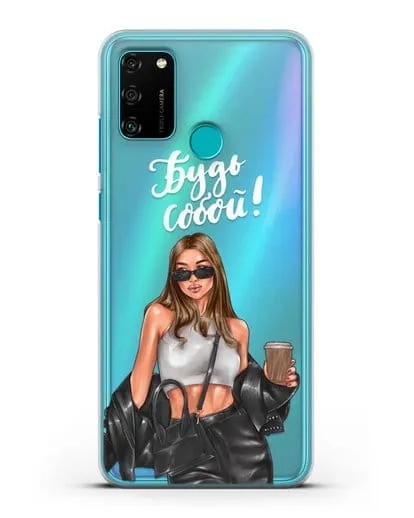 Чехол с иллюстрацией девушки и надписью Будь собой силиконовый для Honor 9A