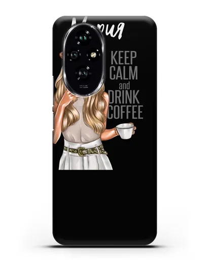 Именной чехол Девушка в берете с кофе и надписью Keep calm and drink coffee силиконовый для Honor 200