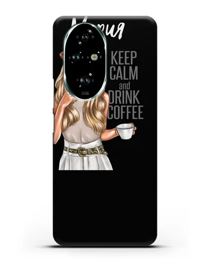 Именной чехол Девушка в берете с кофе и надписью Keep calm and drink coffee силиконовый для Honor 200 Pro