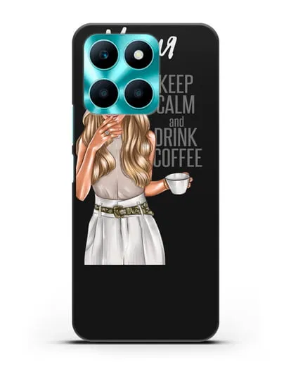 Именной чехол Девушка в берете с кофе и надписью Keep calm and drink coffee силиконовый для Honor X6a