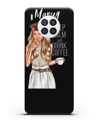 Именной чехол Девушка в берете с кофе и надписью Keep calm and drink coffee силиконовый для Huawei Nova 8i