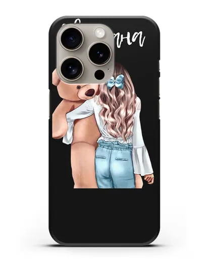 Именной чехол Девушка с плюшевым медведем силиконовый для iPhone 15 Pro