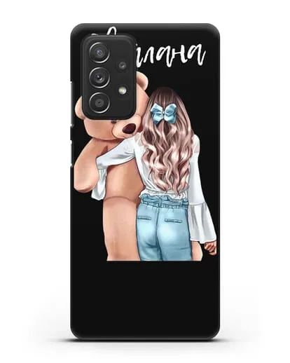 Именной чехол Девушка с плюшевым медведем силиконовый для Samsung Galaxy A53
