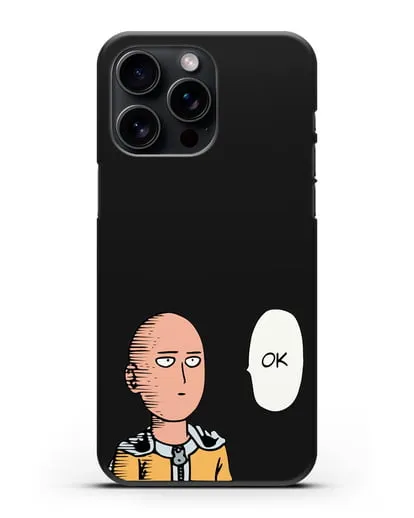 Чехол аниме Ванпанчмен - Ок силиконовый для iPhone 15 Pro Max