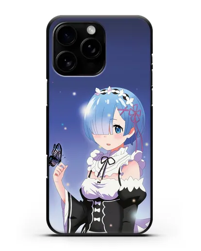 Чехол аниме Re:zero жизнь с нуля - Рем с бабочкой силиконовый для iPhone 16 Pro Max