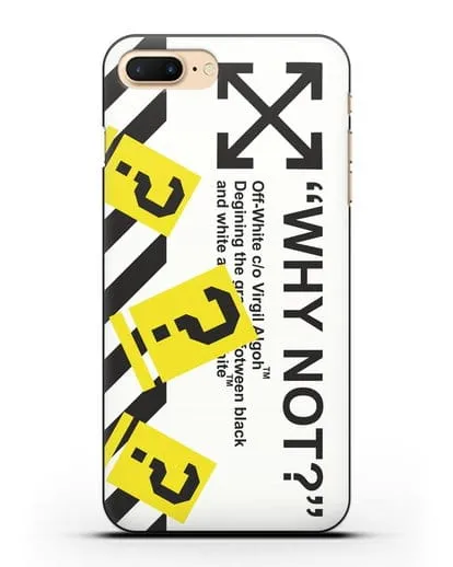 Чехол с надписью Why not? Off-White силиконовый для iPhone 7 Plus