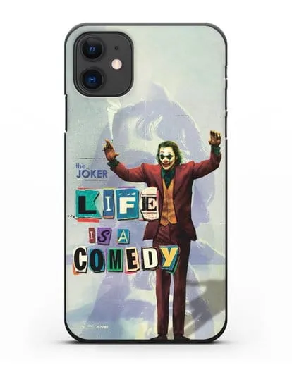 Чехол Джокер (Joker) - Жизнь это комедия силиконовый для iPhone 11