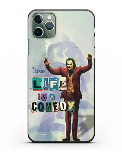 Чехол Джокер (Joker) - Жизнь это комедия силиконовый для iPhone 11 Pro