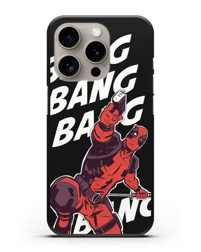 Чехол DeadPool Bang Bang силиконовый для iPhone 15 Pro