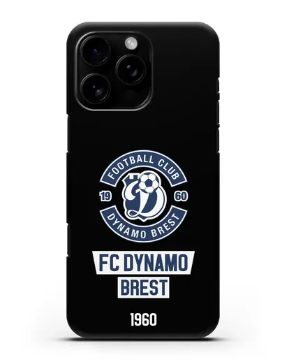 Чехол с эмблемой ФК Динамо Брест силиконовый для iPhone 16 Pro Max