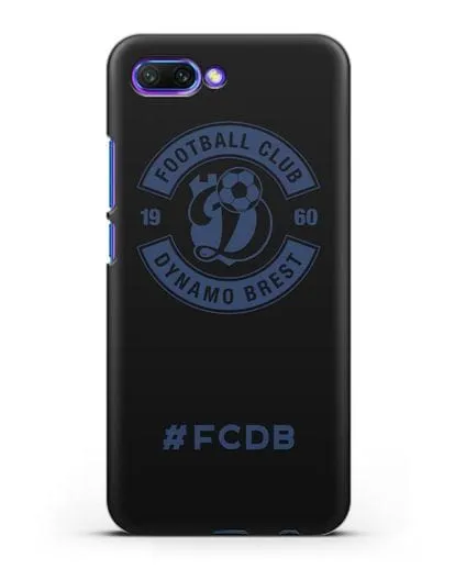 Чехол с логотипом ФК Динамо Брест и надписью #FCDB силиконовый для Honor 10