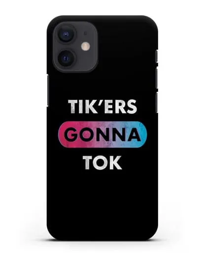 Чехол TikTok (ТикТок) - Tikers gonna tok силиконовый для iPhone 12 mini