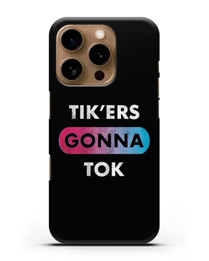 Чехол TikTok (ТикТок) - Tikers gonna tok силиконовый для iPhone 16 Pro