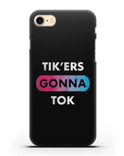 Чехол TikTok (ТикТок) - Tikers gonna tok силиконовый для iPhone 7