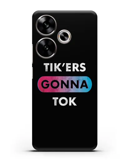 Чехол TikTok (ТикТок) - Tikers gonna tok силиконовый для Xiaomi Poco F6