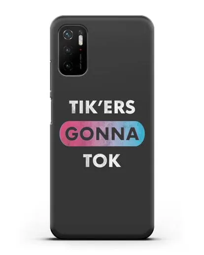 Чехол TikTok (ТикТок) - Tikers gonna tok силиконовый для Xiaomi Poco M3 Pro