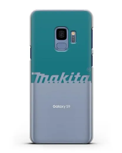 Чехол с надписью Makita силиконовый для Samsung Galaxy S9 [SM-G960F]