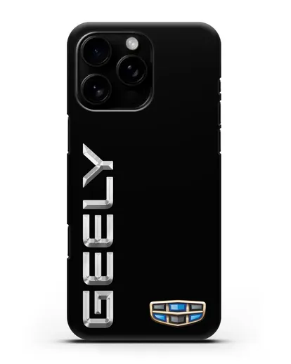 Чехол с надписью Geely (Джили) и логотипом силиконовый для iPhone 16 Pro Max