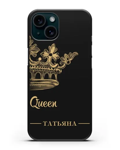 Именной чехол с короной парный женский с фамилией и надписью Queen силиконовый для iPhone 15