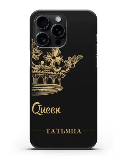 Именной чехол с короной парный женский с фамилией и надписью Queen силиконовый для iPhone 15 Pro Max