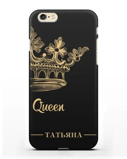 Именной чехол с короной парный женский с фамилией и надписью Queen силиконовый для iPhone 6s