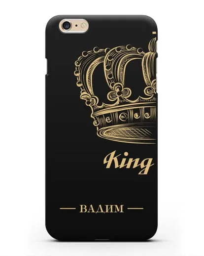Именной чехол с именем и короной с золотым рисунком и надписью King силиконовый для iPhone 6s Plus
