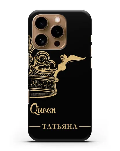 Именной чехол с именем и короной с золотым рисунком и надписью Queen силиконовый для iPhone 16 Pro
